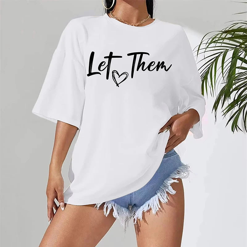 Let Them Misunderstand You Letter Print T-shirt